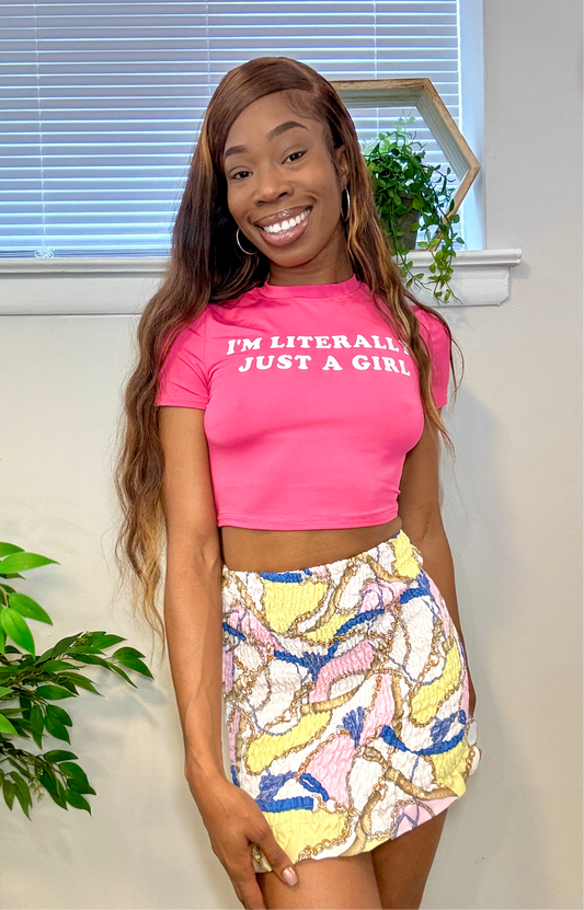 I'M LITERALLY JUST A GIRL CROP TOP